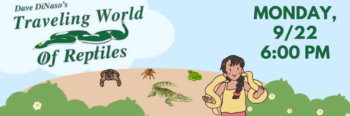 Dave DiNaso’s Traveling World of Reptiles