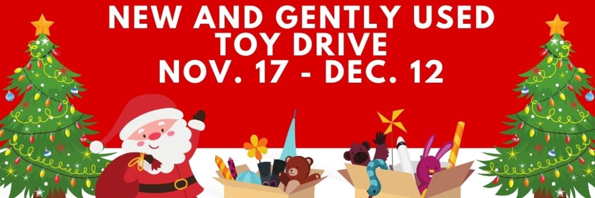 New and Gently Used Toy Drive