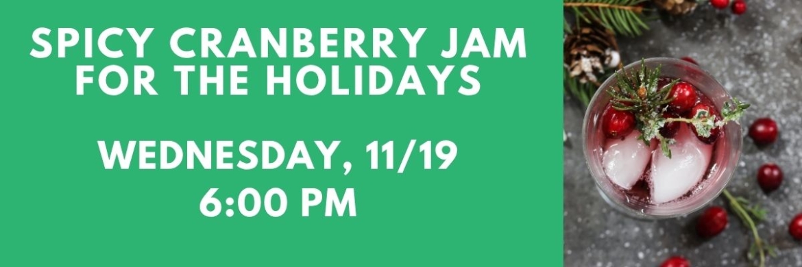 Spicy Cranberry Jam for the Holidays