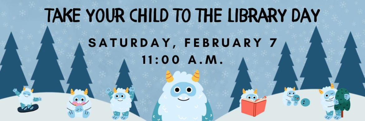 Take Your Child to the Library Day