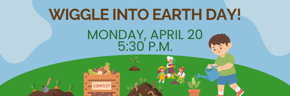 Wiggle Into Earth Day